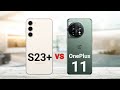 Samsung Galaxy S23 Plus vs OnePlus 11