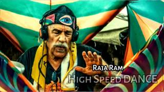 Raja Ram High Speed Dance ( 2017 SpeciaL )