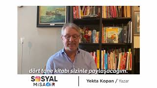 Sosyal Misafir | Yekta Kopan