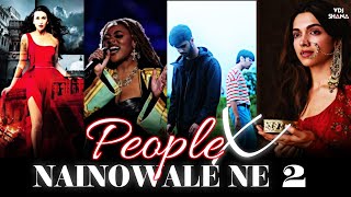 People X Nainowale Ne X Akhiyaan ( Flip 2024 ) | Mitraz X Neeti Mohan X Libianca #part2