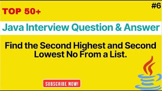 JAVA Stream | Find Second Largest & Second Smallest Number From List | TCS Interview Questions
