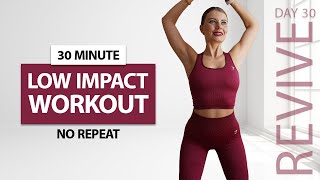 30 MIN FULL BODY LOW IMPACT WORKOUT | No Repeats