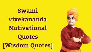 The Wisdom of Swami Vivekananda || Life-Changing Motivation for Success || Motivation Quotes ||