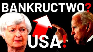 Groźba BANKRUCTWA USA to Katastrofalne Skutki dla Globalnej Gospodarki!🔥🔥