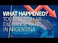 What happened with tourist dollar in Argentina?