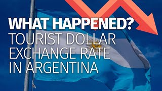 What happened with tourist dollar in Argentina?