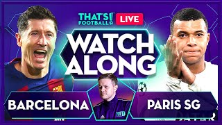 BARCELONA vs PSG LIVE with Mark Goldbridge
