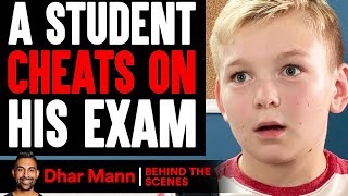 Student CHEATS On His EXAM (Behind The Scenes) | Dhar Mann Studios