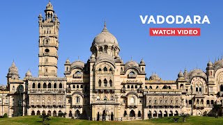 Vadodara City Sightseeing tour | Tourist Places in Vadodara | Top Places to See in Vadodara