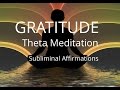 Gratitude | Theta Meditation | Stress | Subliminal Affirmations | Isochronic Tones | Binaural Beats