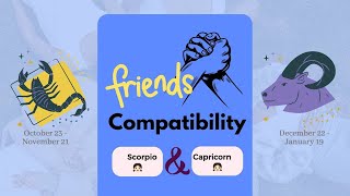Scorpio girl & Capricorn girl | FRIENDSHIP COMPATIBILITY