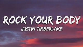 1 Hour |  Justin Timberlake - Rock Your Body (Lyrics)  - Lyrical Melody