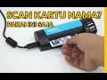 Scanner Kartu Nama yang Paling Mudah Digunakan! Lihat sini