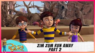 Rudra | रुद्र | Episode 10 Part-2 | Zim Zum Run Away