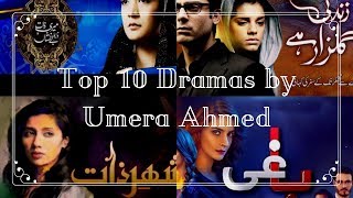 Top 10 Dramas by Umera Ahmed