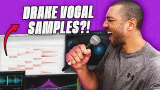 How To Make Vocal Samples For Drake