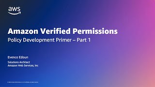 Amazon Verified Permissions - Policy Model (Primer Series #1) | Amazon Web Services