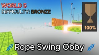 Rope Swing Obby - BRONZE (WORLD 5)