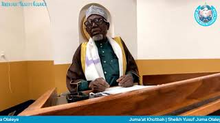 Juma'at Khutbah | Chief Imam Yusuf Juma Olaleye