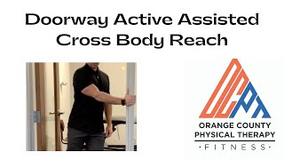 Doorway Active Assisted Cross-Body Reach