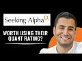 Seeking Alpha Quant Rating Review (2025)