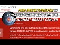 New breakthrough in targeted treatment for the toughest breast cancer