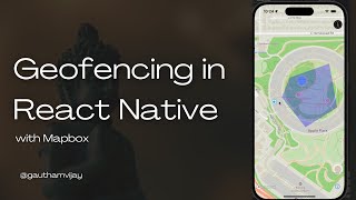 Geofencing in React Native with Mapbox with Background Geolocation Tracking