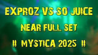 Exproz vs So Juice (near full set) @ Mystica 2024