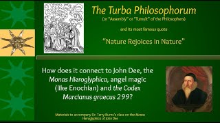 The Turba Philosophorum (and how it connects to the Codex Marcianus and John Dee)