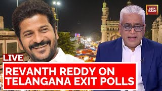 Congress Leader Revanth Reddy LIVE On Telangana Exit Poll 2023 | India Today News LIVE | Exit Poll
