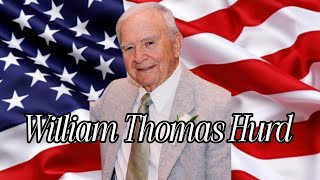 Military Honors for William Thomas Hurd