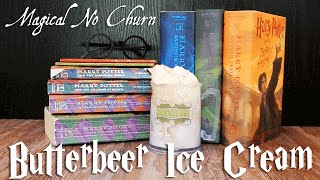 No Churn Butterbeer Ice Cream | HARRY POTTER RECIPES