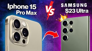 10 REASONS WHY the S23 ULTRA is BETTER than the iPhone 15 Pro Max!