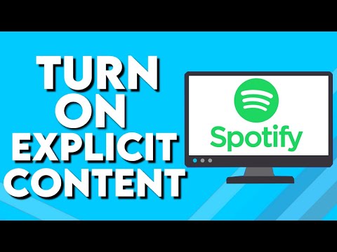 How To Turn On Explicit Content on Spotify PC