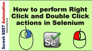 How to Perform Double Click and Right Click Actions using Selenium Java