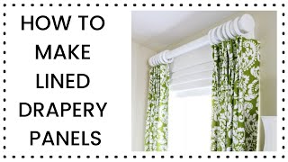 How To Make Lined Drapery Panels