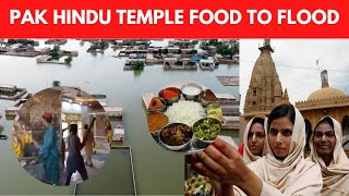 Hindu temple gives food & shelter to Pak flood victims; Touching gesture hailed
