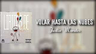 (LETRA) Volar Hasta Las Nubes - Justin Morales (Video Lyrics)(2021)