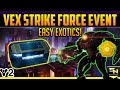 Destiny 2 | Vex Strike Force Public Event: Where to Find It & How to Beat It.