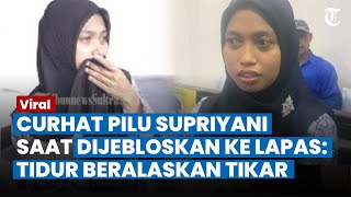 CURHAT PILU Kehidupan Supriyani saat Dijebloskan ke Penjara oleh Aipda WH, Tidur Cuma Beralas Tikar