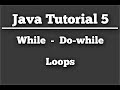 While and Do-while loops - Getting Started with Java 5 (IntelliJ IDEA)