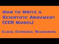 Claim Evidence Reasoning: How to Write a Scientific Argument (CER Model, and Rubric Explained)