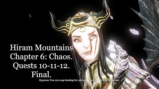 ArcheAge Unchained. Hiram Mountains Chapter 6: Chaos. Quests 10-11-12. Final.