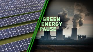 Green Energy Pause | Full Measure