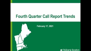 Fourth Quarter Call Report Trends