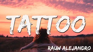 [ 1 Hora ] Rauw Alejandro - Tattoo ( Letra/Lyrics )
