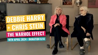 Debbie Harry & Chris Stein - The Warhol Effect - 10th April 2024