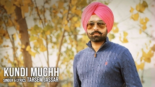 Kundi Muchh Official Audio Song | Tarsem Jassar | Punjabi Songs 2016 | Vehli Janta Records