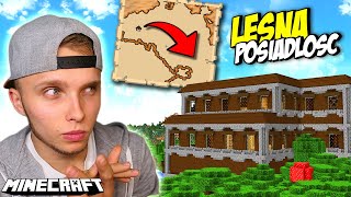 Zdobyłem MAPĘ do LEŚNEJ POSIADŁOŚCI w Minecraft!