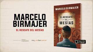 Booktrailer: 'El rescate del Mesías', by Marcelo Birmajer